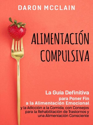 cover image of Alimentación Compulsiva
